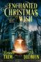 [Shrouded Nation 13] • An Enchanted Christmas Wish · Paranormal Women's Fiction (Supernatural Midlife Mystique) (Shrouded Nation Book 13)